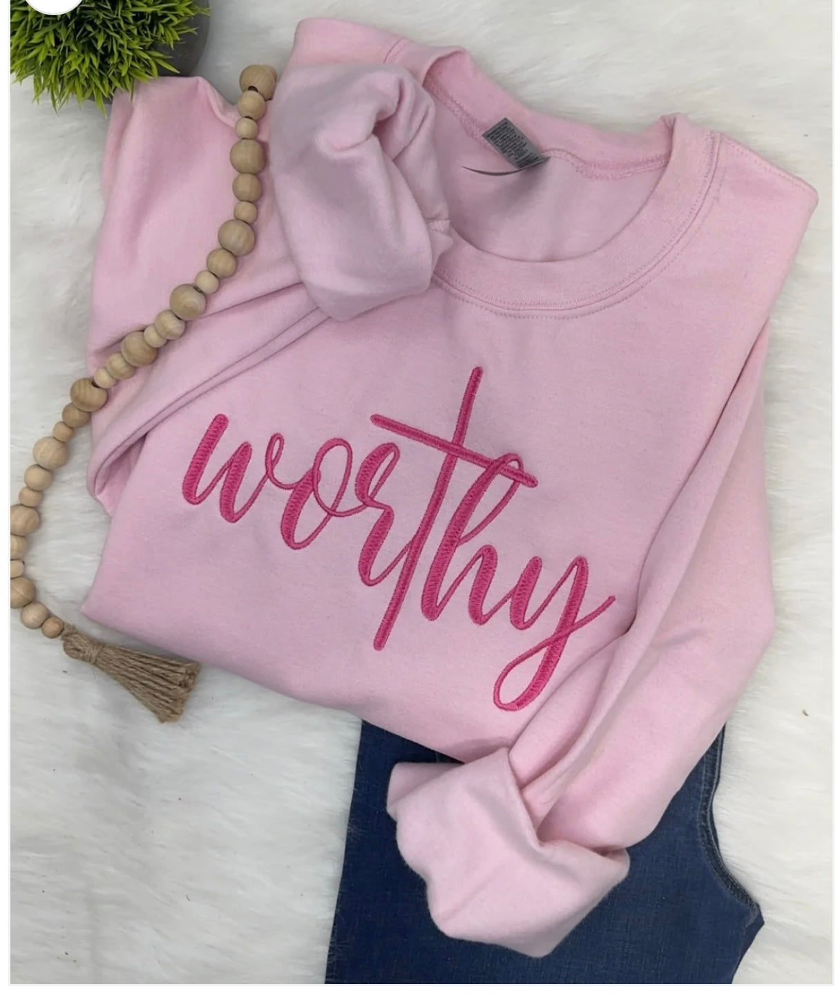 WORTHY Sweatshirt